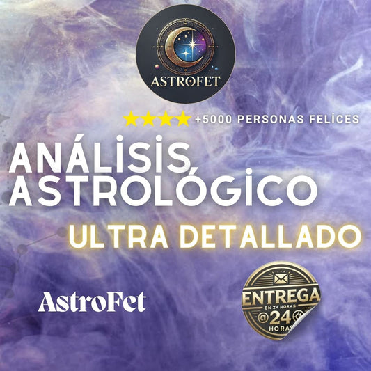 Astrofet |⭐Análisis Astrológico Ultra Detallado⭐